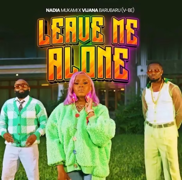 Nadia Mukami X Vijana Baru baru ( V-BE) - Leave Me Alone